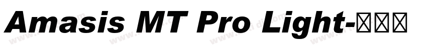 Amasis MT Pro Light字体转换